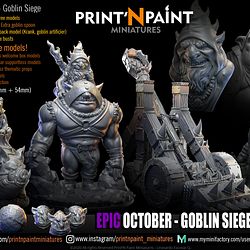 October 2021 Print'N Paint Goblin Siege Miniatures