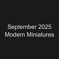September 2025 Modern Miniatures