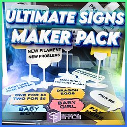 Super Basic STL Ultimate Signs Maker